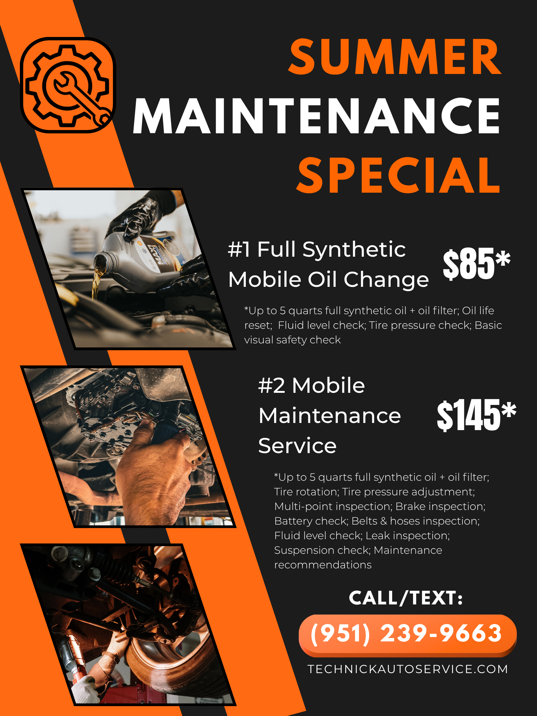 Summer Maintenance Special - Mobile Oil Change from $85 and Mobile Maintenance Service from $145. Call or text (951) 239-9663.